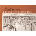 Salisbury`s Changing Skyline 1890 - 1980  By: Alex D. Jack and D. G. Cobban