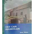 Old Cape Farmsteads by James Walton