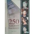 250 Bollywood Encounters by Fakir Hassen