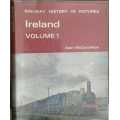 Railway History in Pictures Ireland Volume 1 and 2 by Alan McCutcheon