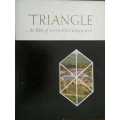 Triangle, An Epic of Land Water & Man