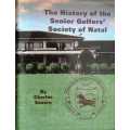The History of Senior Golfers Society of Natal by Charles Severn **SIGNED COPY**