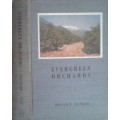 Evergreen Orchards by William Chandler
