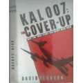 KAL 007 Cover Up Why The True Story Has Never Been Told by David Pearson