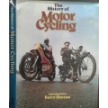 The History of Motor Cycling by Cyril Ayton, Bob Holliday, Cyril Posthumus and Mike Winfield