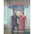 My Prudent Approach To Life by Proach Hansraj