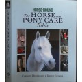 The Horse and Pony Care Bible by Carolyn Henderson and Karen Coumbe