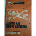 Jaguar XJ6 1968-72 Autobook by Kenneth Ball