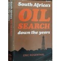 South Africa`s Oil Search down the years by Eric Rosenthal