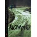 Richmond, Living in the Sadow of Death by Andrew Ragavaloo