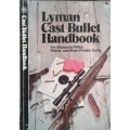 Lyman Reloading Book & Lyman Cast Bullet Handbook 2 softcovers by Lyman