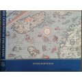 The Chartering of the Oceans Ten Centuries of Maritime Maps by Peter Whitfield