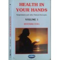 Health in Your Hands Volume 1 & 2 by Devendra Vora