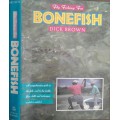 Fly Fishing for Bonefish by Dick Brown