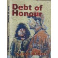 Debt of Honour by Vernon Siebert **SIGNED COPY**