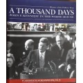 A Thousand Days  John F Kennedy in the White House by Arthur Schilesinger Jr