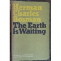 The Earth is Waiting by Herman Charles Bosman