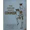 The Jubilee Happy Cooker **Revised & Updated Edition by Jewish Women Of SA Durban