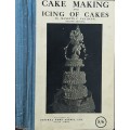 Cake Making and Icing of Cakes by Jeanette C Van Duyn
