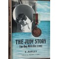 The Judy Story, The Dog With Six Lives by E Varley **SCARCE**