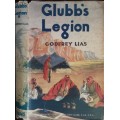 Glubb`s Legion by Godfrey Lias