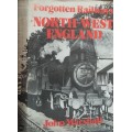 Forgotten Railways North-West England by John Marshall