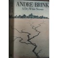 A Dry White Season by Andre Brink