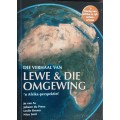 Die Verhaal Van Lewe & Die Omgewing n Afrika-perspektief by Jo Van As etal