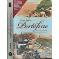 Come Back To Portofino, Through Italy with the 6th South African Armoured Division by James Bourhill