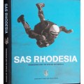 SAS Rhodesia, Rhodesians and the Special Air Service by Jonathan Pittaway & Craig Fourie
