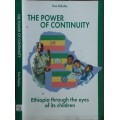 The Power of Continuity, Ethiopia through the eyes of its children by Eva Poluha