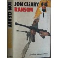 Ransom, A Scobie Malone Sory by Jon Cleary **FIRST EDITION**