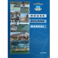 Homebond House Building Manual 4th Edition by Eugene Farrell