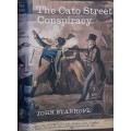 The Cato Street Conspiracy by John Stanhope