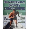 High Performance Sports Conditioning, Modern Training for Ultimate Athletic Development by Foran