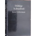 Veldslag: ` n draaiboek by Karel Schoeman