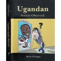 Ugandan Society Observed by Kevin O`Connor