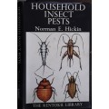 Household Insect Pests by Norman E Hickin