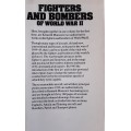 Fighters and Bombers of World War II by Kenneth Munson