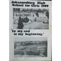 Johannesburg High School for Girls 1989 In my end is my beginning
