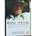 Bou Meng, A Survivor from Khmer Rouge Prison S-21 by Huy Vannak **SIGNED COPY**