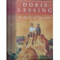 This Was The Old Chief`s Country, Collected African Stories vol 1 by Doris Lessing