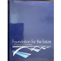 Foundation For The Future, Civil Engineering in South Africa by D B Botha