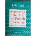 Julia Child, Mastering The Art Of French Cooking 50th Anniversary Edition by Bertholle and Beck