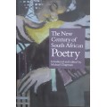 The New Century of South African Poetry edited by Michael Campbell