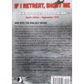 If I Retreat, Shoot Me by Dave Baker