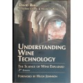 Understanding Wine Technology, The Science of Wine Explained by David Bird