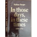 In Those Days, In These Times (1929-1979)Spotlighting Events in Jewry  by Nathan Berger