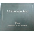 A Brush With Sport, Paintings by Richie Ryall Text by Edward Griffiths **Limited Ed nbr 1158/1300