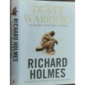 Dusty Warriors Modern Soldiers At War by Richard Holmes